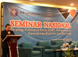 IPB University Ulas Strategi Pengentasan Kemiskinan Ekstrem dan Stunting Menuju Indonesia Emas 2045