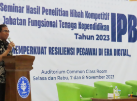 IPB University Gelar Seminar Hasil Penelitian Hibah Kompetitif Jabatan Fungsional Tendik Tahun 2023