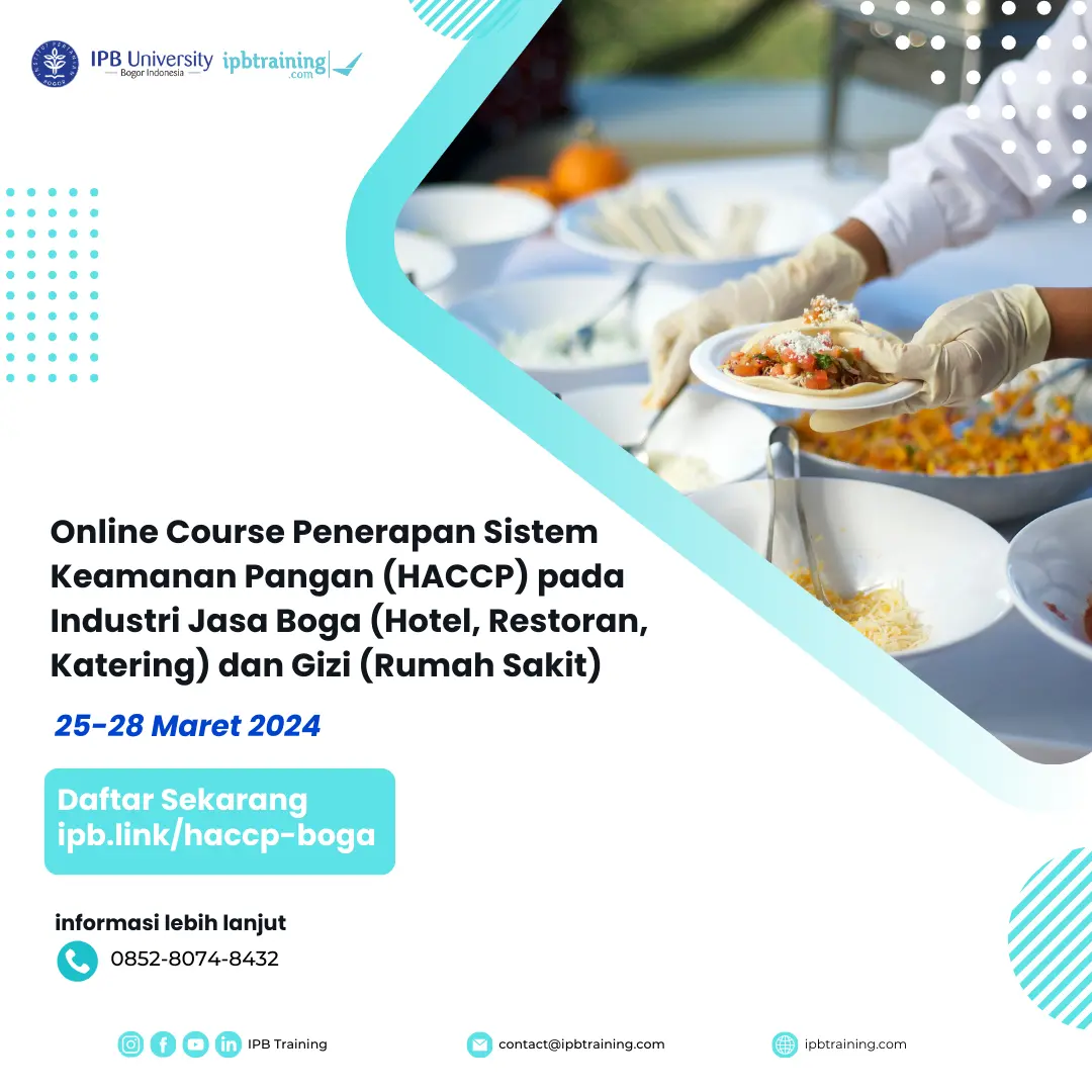 Online Course Penerapan Sistem Keamanan Pangan (HACCP) pada Industri Jasa Boga (Hotel, Restoran, Katering) dan Gizi (Rumah Sakit)