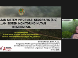 Gelar Kuliah Umum, DMH IPB University Ulas Urgensi SIG dan Remote Sensing bagi Sektor Kehutanan